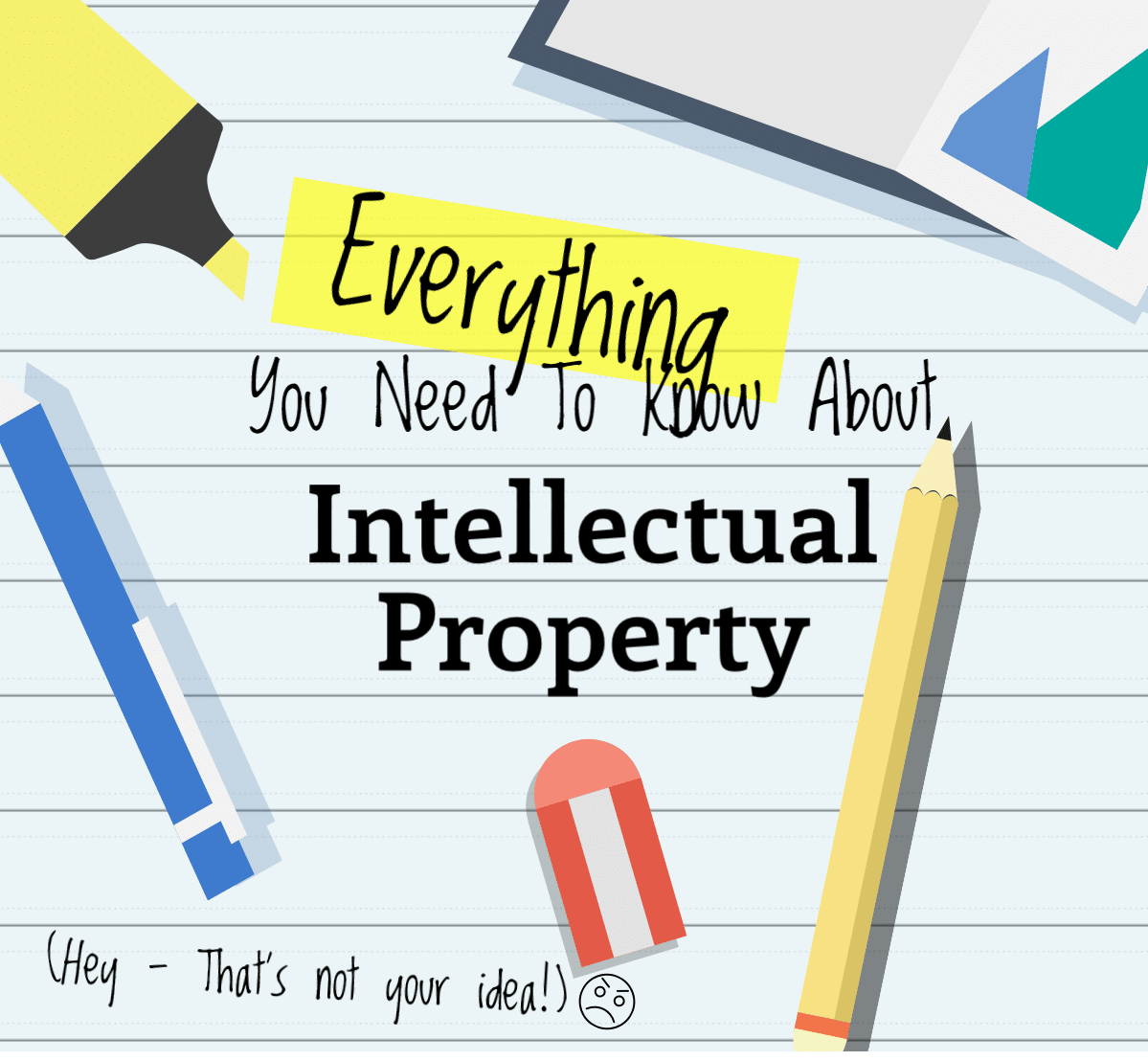 Intellectual Property Definition and Everything You Need To Know About IP Law As An Importer